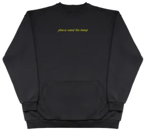 Please Mind The Bump - Huge Oversized Hoodless Hoodie